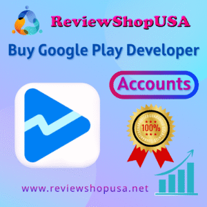 Buy Google Play Developer Account