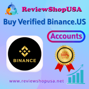 Buy Verified Binance.US Account