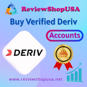Buy Verified Deriv Account