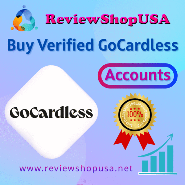 Buy Verified GoCardless Accounts