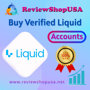 Buy Verified Liquid Accounts