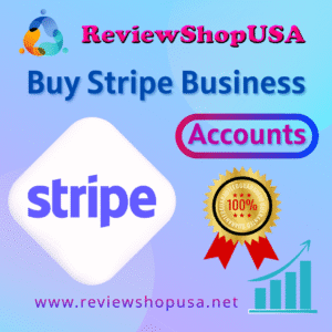 Buy Verified Stripe Business Account