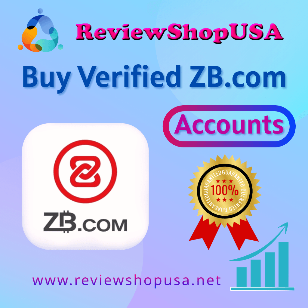 Buy Verified ZB.com Accounts
